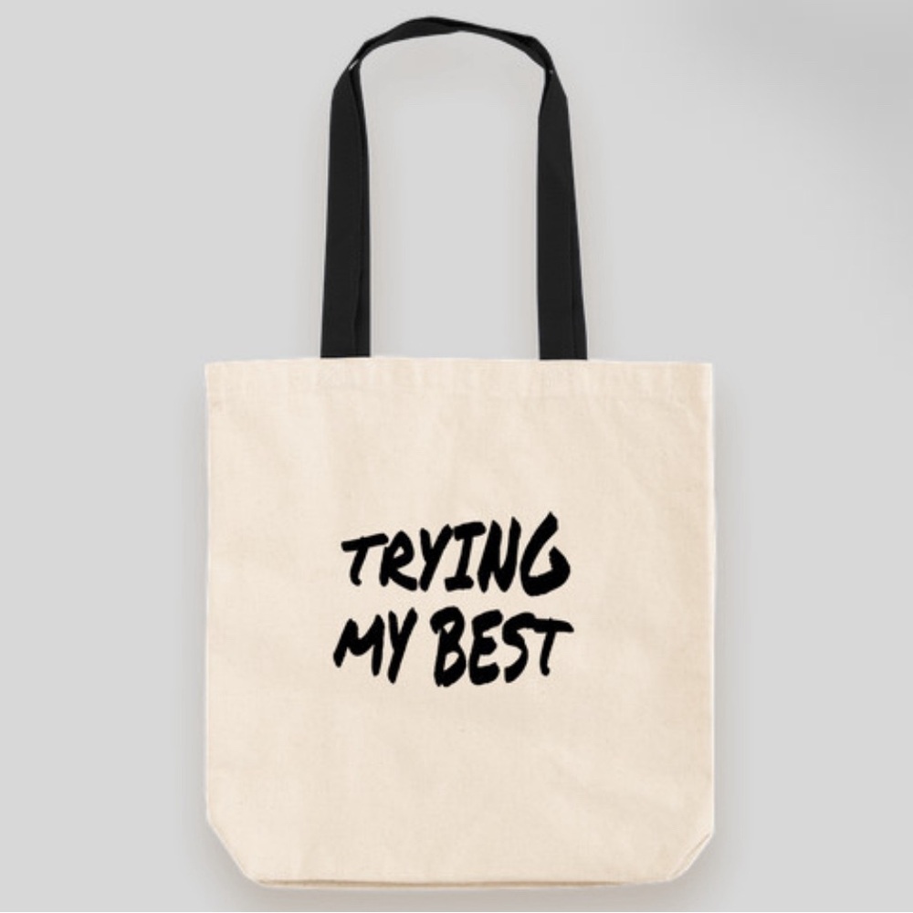 *trying my best* tote bag